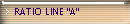 RATIO LINE "A"